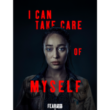 Load image into Gallery viewer, Fear The Walking Dead Season 6 Alicia Quote Metal Sign