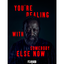 Load image into Gallery viewer, Fear The Walking Dead Season 6 Morgan Quote Metal Sign