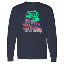 Load image into Gallery viewer, The Walking Dead: World Beyond Season 1 Quote Adult Long Sleeve T-Shirt