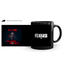 Load image into Gallery viewer, Fear The Walking Dead Season 6 Strand Quote Black Mug
