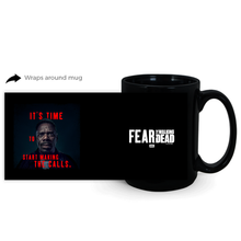 Load image into Gallery viewer, Fear The Walking Dead Season 6 Strand Quote Black Mug
