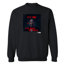 Load image into Gallery viewer, Fear The Walking Dead Season 6 Strand Quote Fleece Crewneck Sweatshirt
