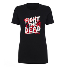 Load image into Gallery viewer, The Walking Dead Fight The Dead Women&#39;s Short Sleeve T-Shirt
